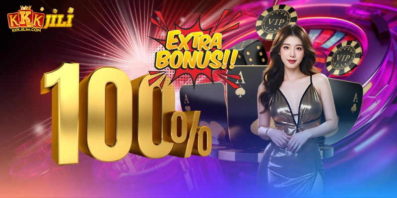 Double Your Fortune: First Deposit 100% Bonus at Kkkjili Casino 1 First Deposit 100 Bonus