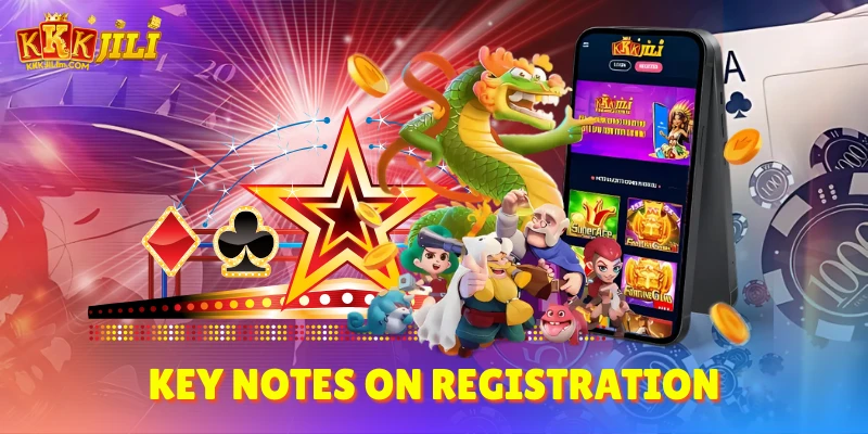 Kkkjili Register – How to Create an Account Fast and Get Big Rewards 3 Key Notes on Registration