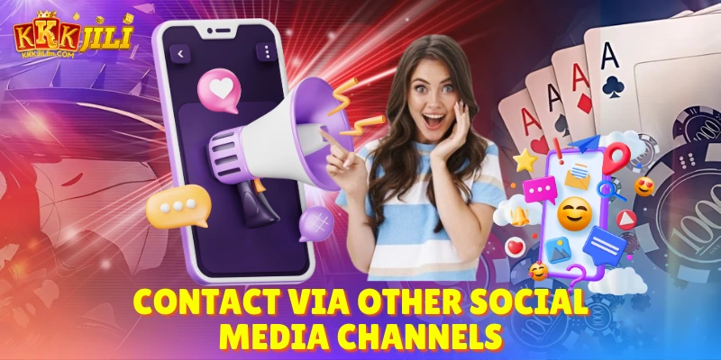 Kkkjili Customer Service - Your Go-To Guide for Support 2 Social Media Channels