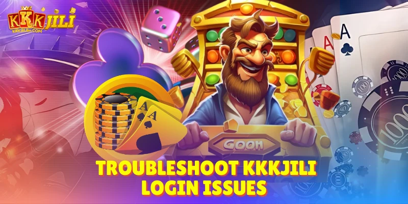 Kkkjili Login - A Step-by-Step Guide for Newbies 2 Troubleshoot Kkkjili Login Issues